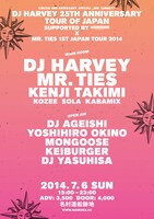 「CIRCUS 2nd anniversary special!（番外編） DJ HARVEY 25TH ANNIVERSARY TOUR OF JAPAN supported by NEIGHBORHOOD ×Mr Ties 1st Japan Tour 2014」フライヤー