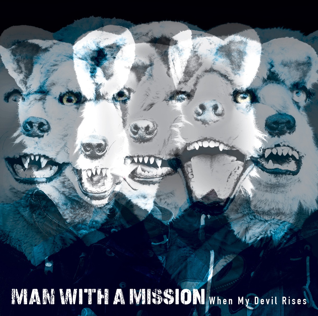 MAN WITH A MISSION「When My Devil Rises」ジャケット