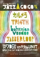 「カルメラ presents『JAZZ A GO GO vol.3』」フライヤー