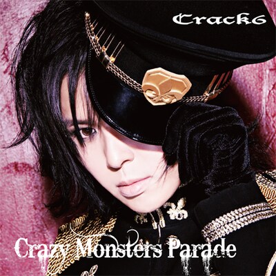 Crack6「Crazy Monsters Parade」通常盤ジャケット