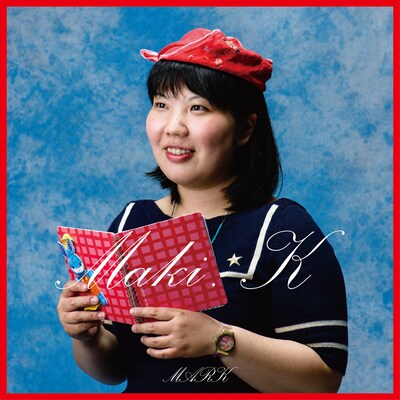 MARK「Maki・K」ジャケット