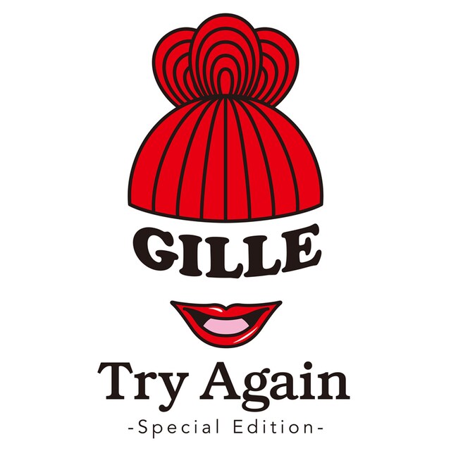 GILLE「Try Again -Special Edition-」配信ジャケット