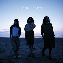 tricot「Break」初回限定盤ジャケット