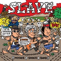 三宅伸治BAND「slave」ジャケット