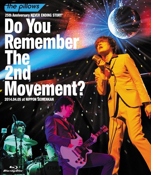 the pillows「the pillows 25th Anniversary NEVER ENDING STORY『Do You remember The 2nd Movement?』」Blu-ray ジャケット