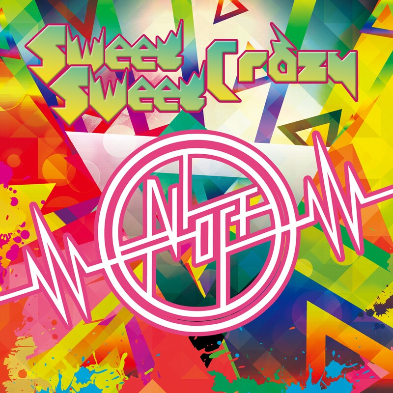 ALL OFF「Sweet Sweet Crazy」ジャケット