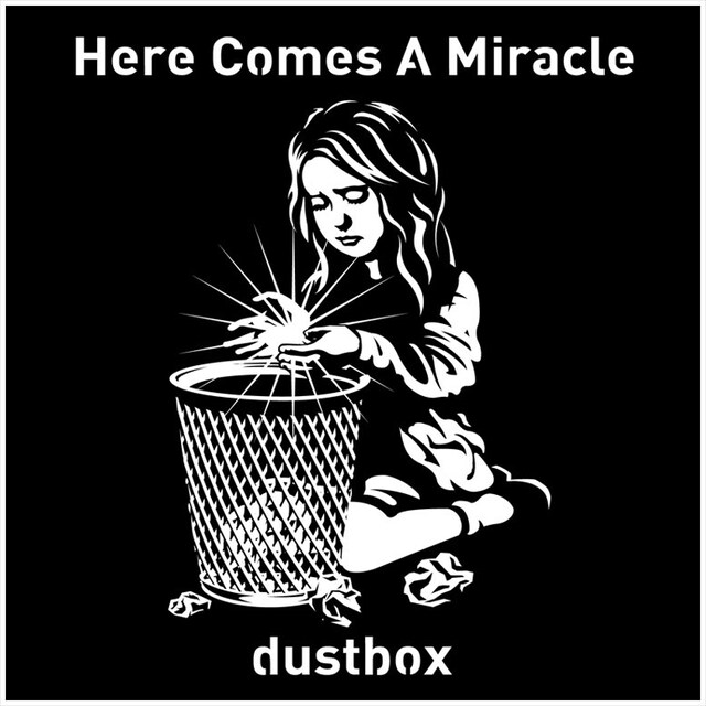 dustbox会場限定CD「Here Comes A Miracle」ジャケット
