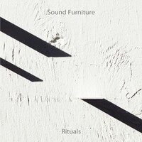 Sound Furniture「Rituals」ジャケット