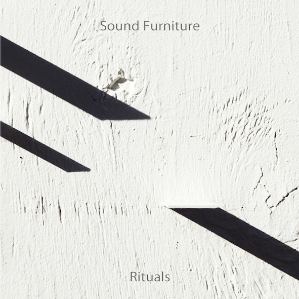 Sound Furniture「Rituals」ジャケット