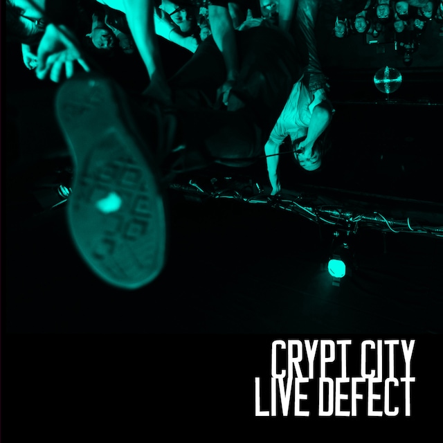 Crypt City「LIVE DEFECT」ジャケット