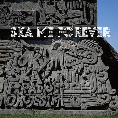 東京スカパラダイスオーケストラ「SKA ME FOREVER」CD+DVD盤ジャケット