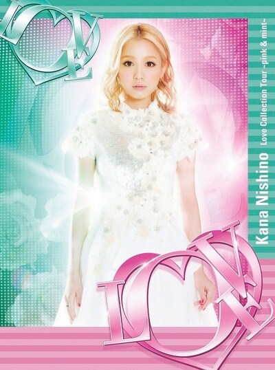 西野カナ「Love Collection Tour ～pink & mint～」DVD / Blu-ray初回限定盤ジャケット