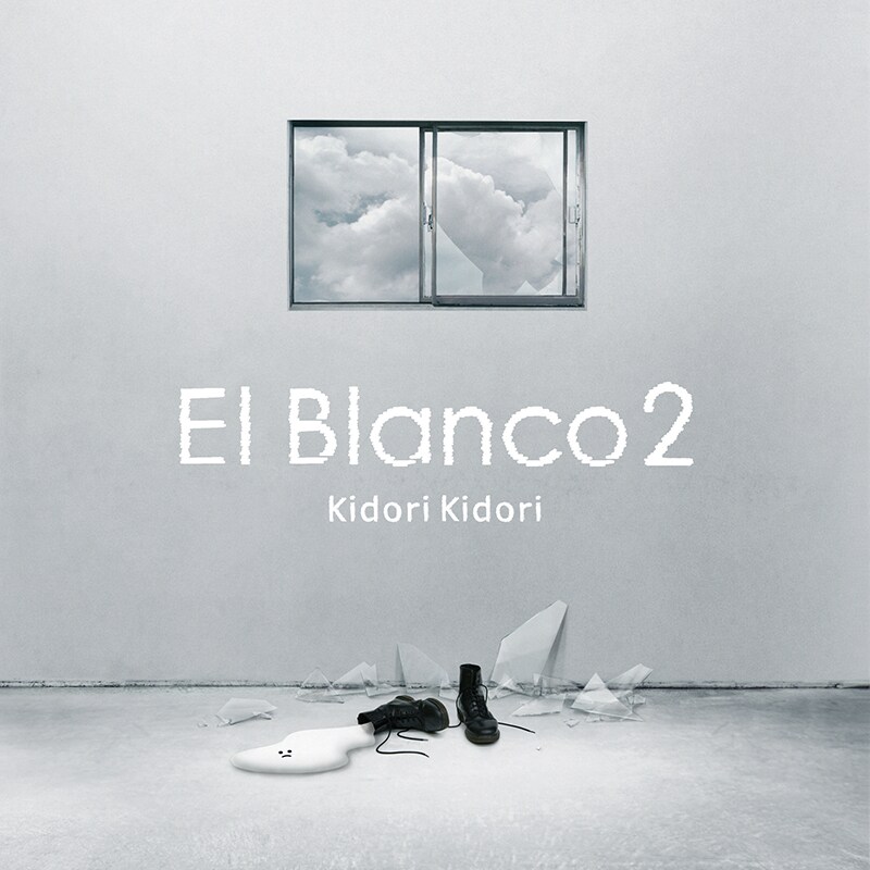 Kidori Kidori「El Blanco 2」ジャケット