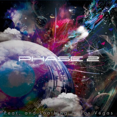 Fear, and Loathing in Las Vegas「PHASE 2」ジャケット