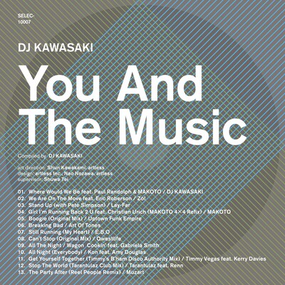 DJ KAWASAKI「YOU AND THE MUSIC compiled by DJ KAWASAKI」ジャケット