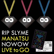 「RIP SLYME LIVE to GO」イメージビジュアル
