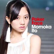 伊藤萌々香「Poker Face」CD盤ジャケット