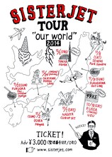 「SISTERJET tour "our world"」告知画像