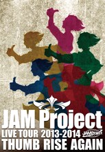 JAM Project「JAM Project LIVE TOUR 2013-2014 THUMB RISE AGAIN」DVDジャケット