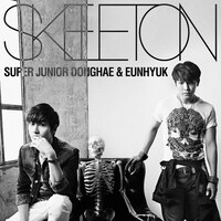 SUPER JUNIOR DONGHAE & EUNHYUK「SKELETON」ジャケット