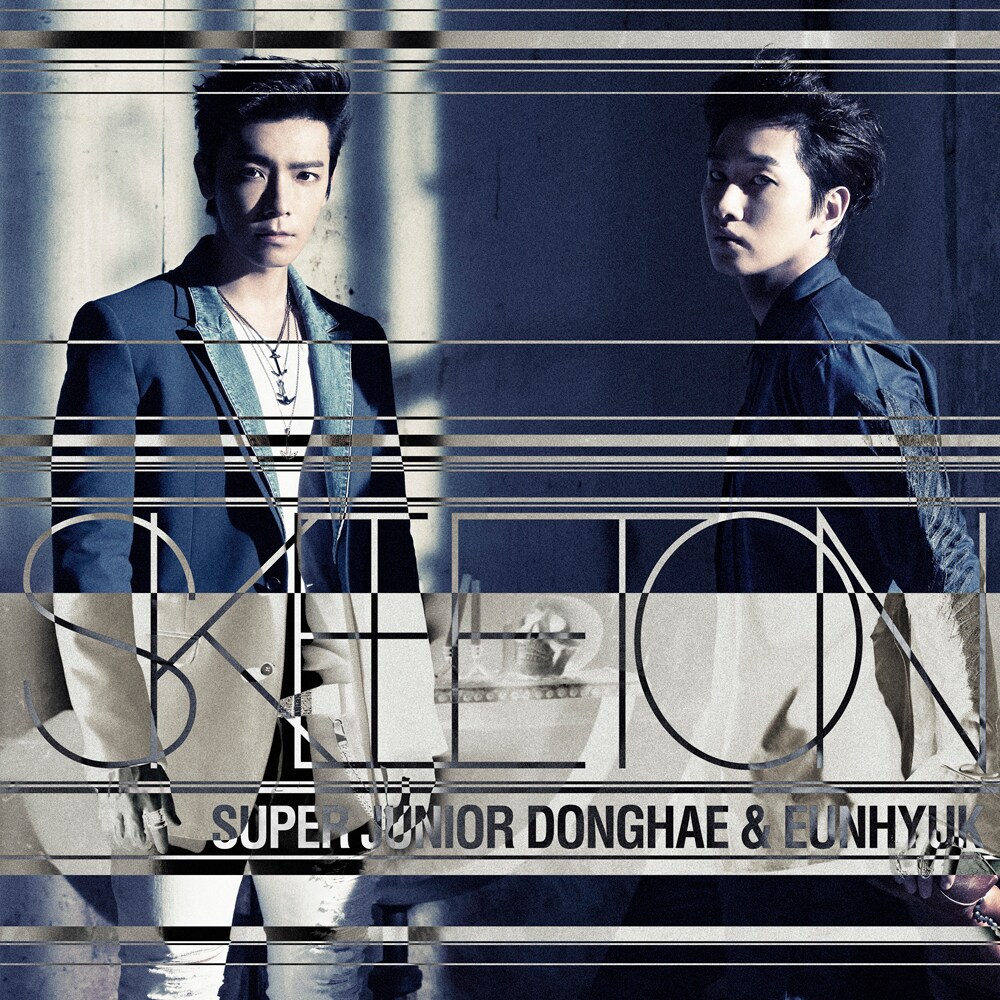 SUPER JUNIOR DONGHAE & EUNHYUK「SKELETON」CD+DVDジャケット