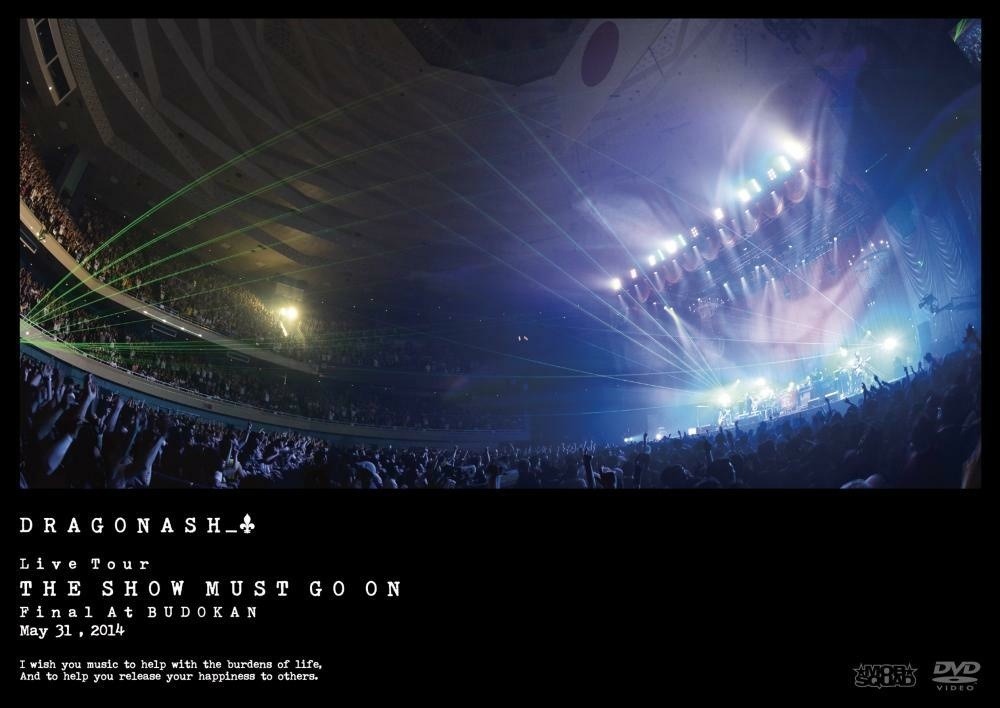 Dragon Ash「Live Tour THE SHOW MUST GO ON Final At BUDOKAN May 31, 2014」DVDジャケット