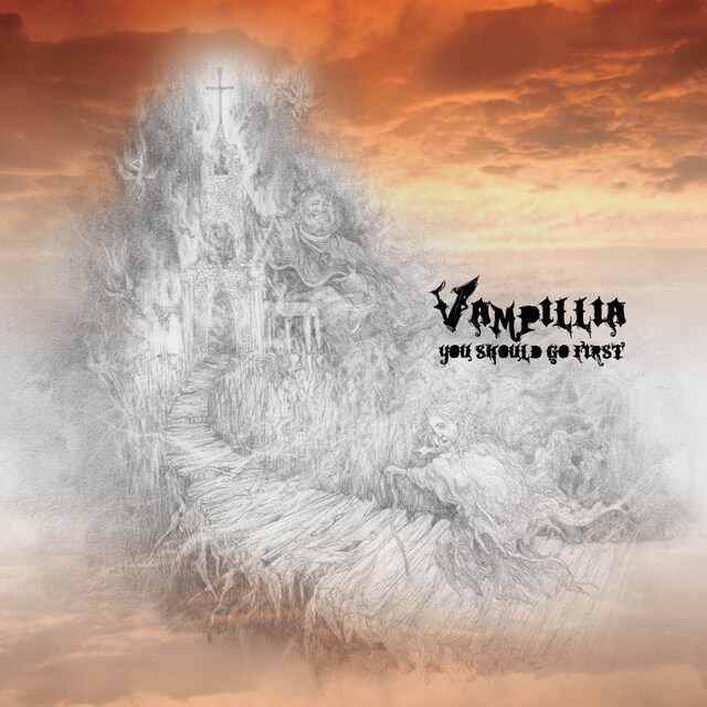 Vampillia「you should go first」ジャケット