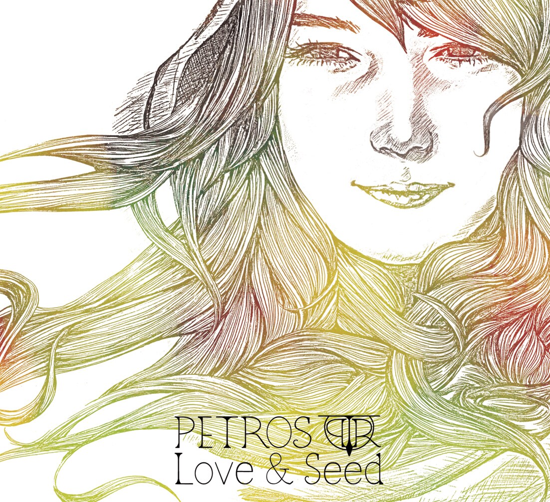 PETROS、初アルバム「Love & Seed」完成