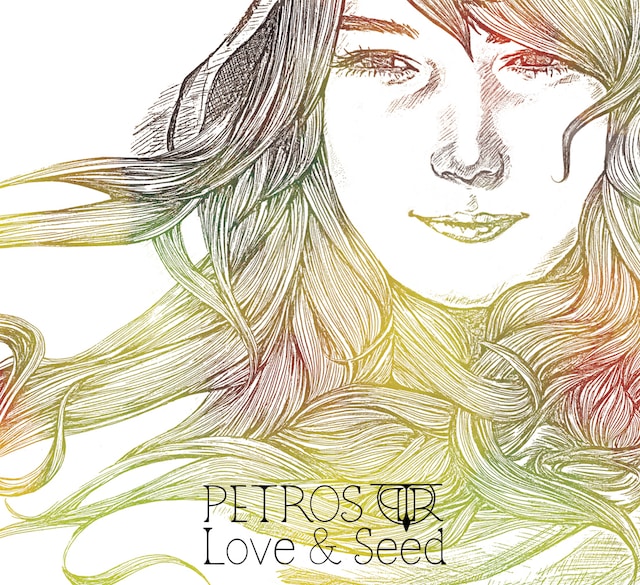 PETROS「Love & Seed」ジャケット