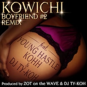 KOWICHI「BOY FRIEND #2（Remix）feat.YOUNG HASTLE, KOHH & DJ TY-KOH」配信ジャケット