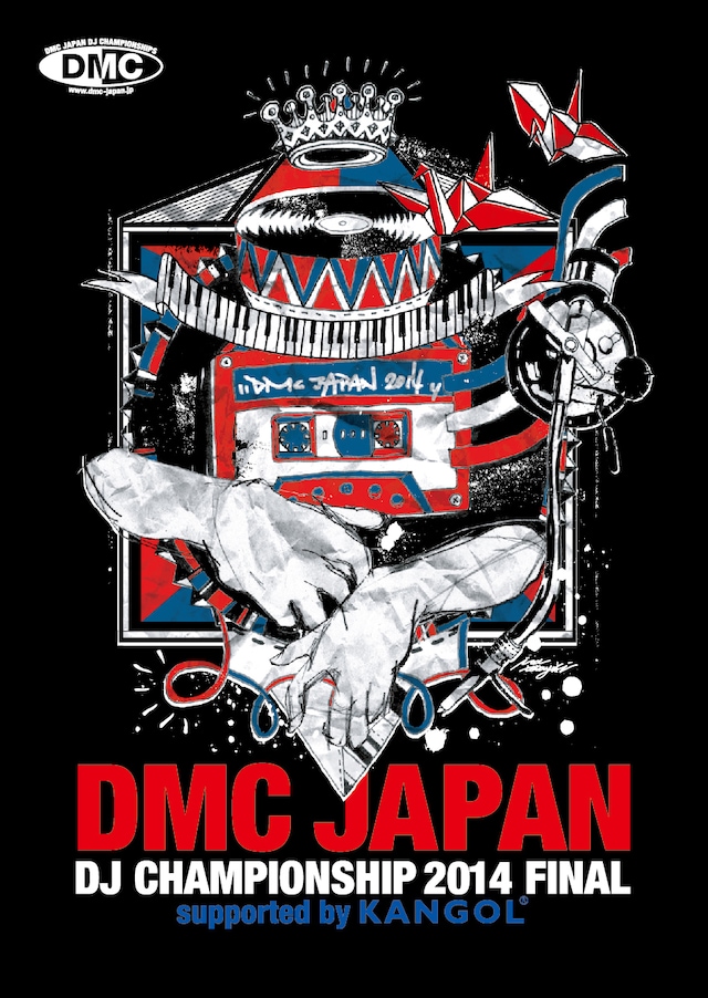 「DMC JAPAN DJ CHAMPIONSHIP 2014 FINAL supported by KANGOL」フライヤー