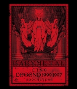 BABYMETAL「LIVE~LEGEND 1999 & 1997 APOCALYPSE」ジャケット