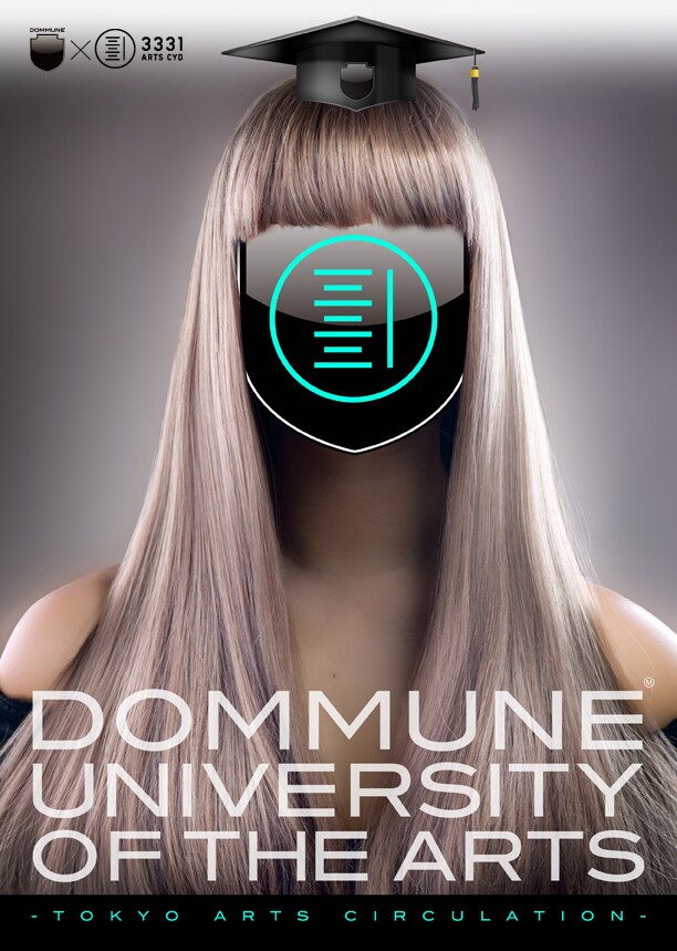 「DOMMUNE University of the Arts -Tokyo Arts Circulation-」イメージビジュアル