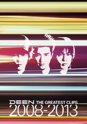 DEEN「THE GREATEST CLIPS 2008-2013」DVDジャケット