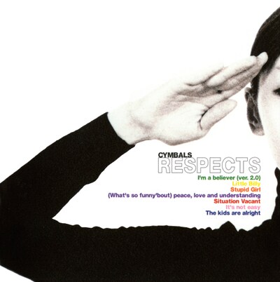 Cymbals「RESPECTS(+1)」ジャケット