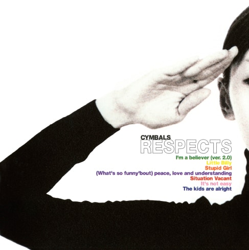 Cymbals「RESPECTS(+1)」ジャケット