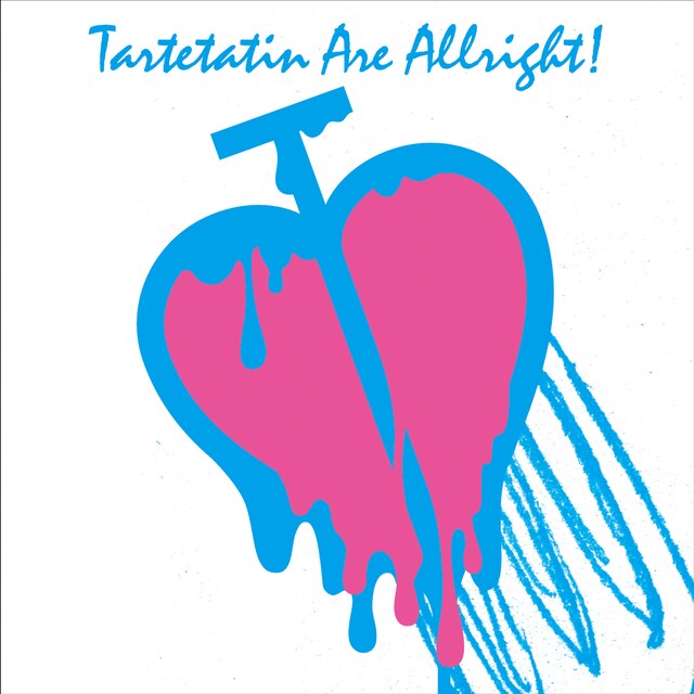 タルトタタン「TARTETATIN ARE ALLRIGHT !」ジャケット