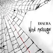 DIAURA「blind message」ジャケット