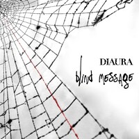 DIAURA「blind message」ジャケット
