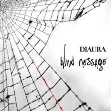 DIAURA「blind message」ジャケット