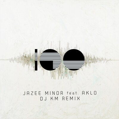 JAZEE MINOR「100 (DJ KM Remix) feat. AKLO」配信ジャケット