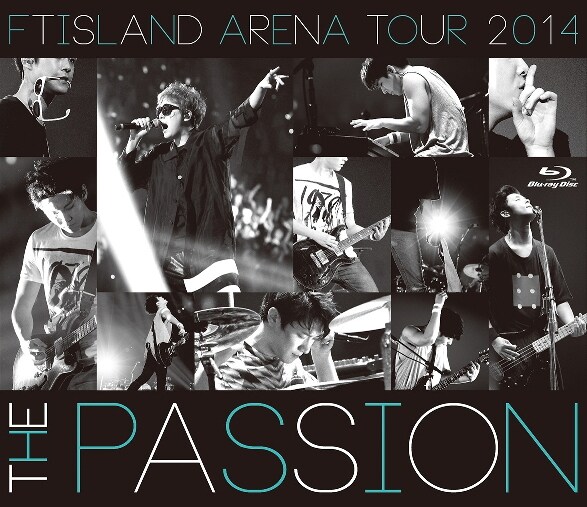 FTISLAND「ARENA TOUR 2014 -The Passion-」Blu-rayジャケット