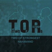 NAHAVAND「Two Of Strongest」ジャケット