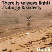 くるり「There is (always light) / Liberty&Gravity」ジャケット