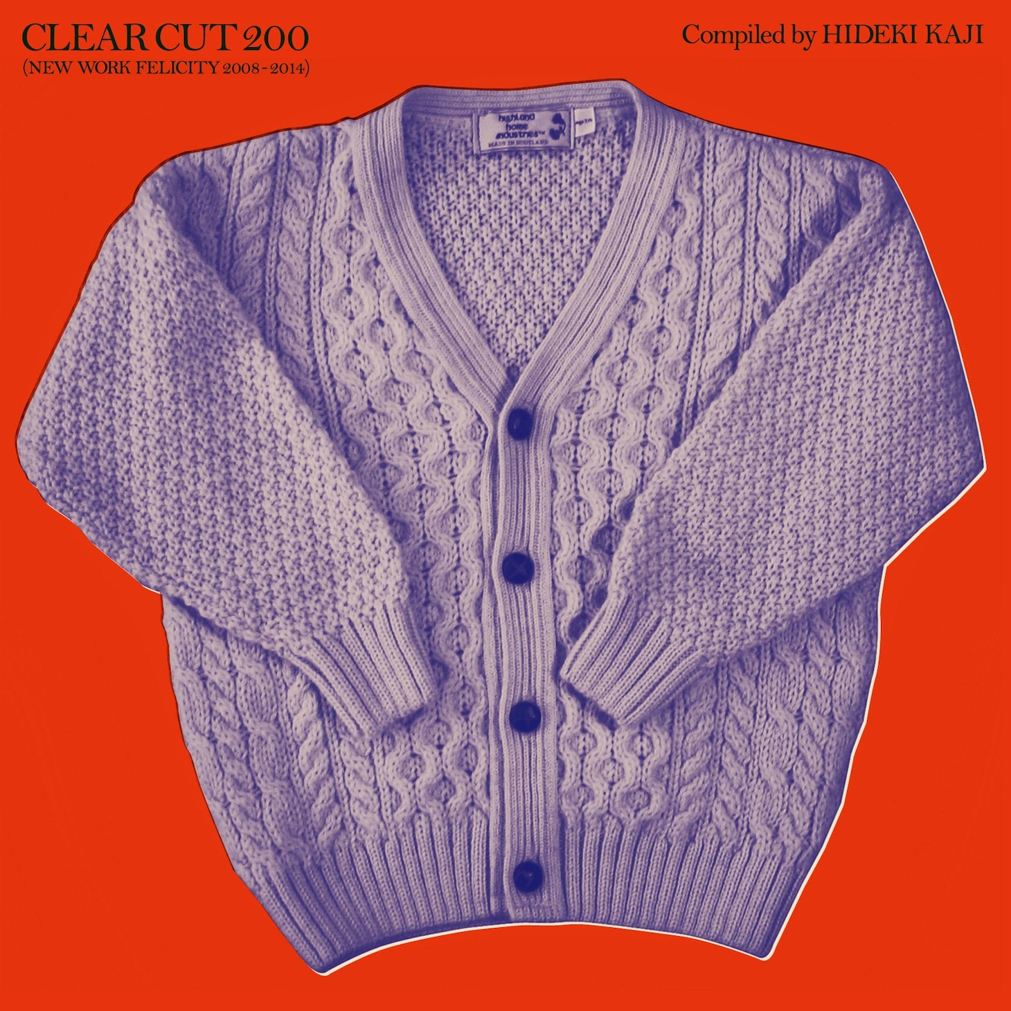V.A.「CLEAR CUT 200 (NEW WORK FELICITY 2008-2014) Compiled by Hideki Kaji」ジャケット