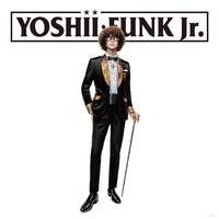 吉井和哉「ヨシー・ファンクJr.～此レガ原点!!～」アナログ盤ジャケット