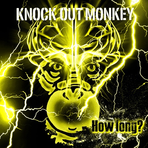 KNOCK OUT MONKEY「How long?」通常盤ジャケット