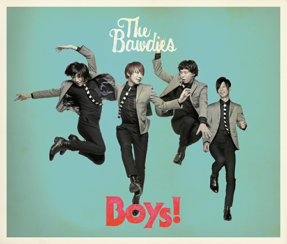 THE BAWDIES「Boys!」ジャケット