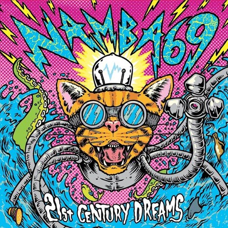 NAMBA69「21st CENTURY DREAMS」ジャケット