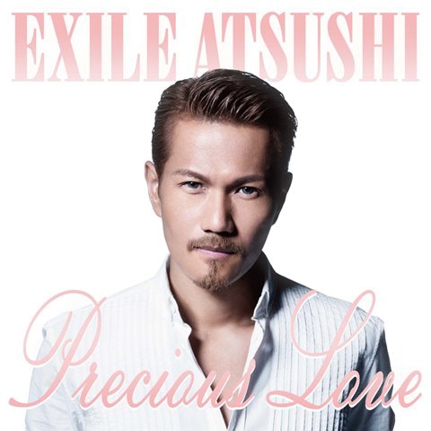 EXILE ATSUSHI「Precious Love」CD+DVD盤ジャケット
